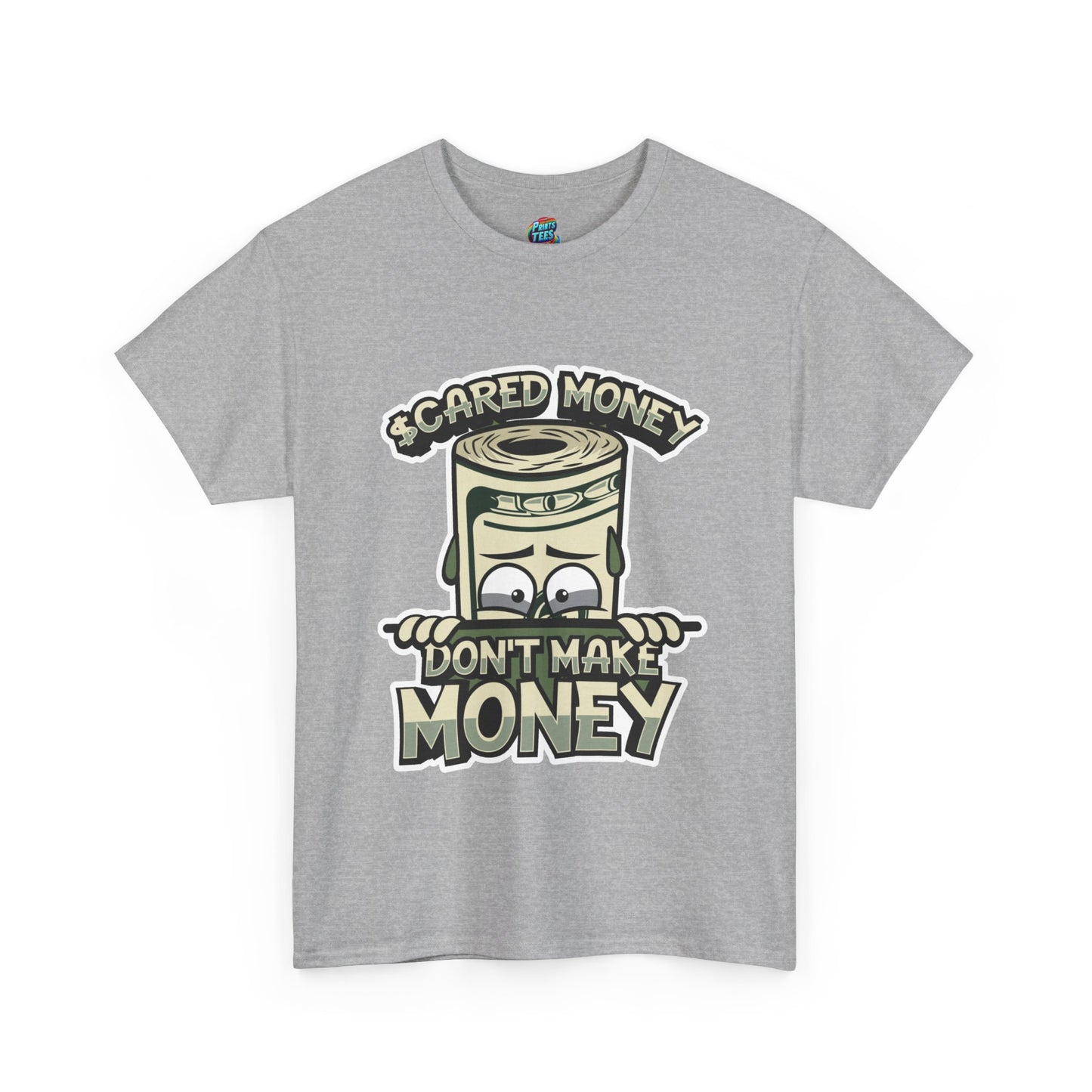 Scared Money-Heavy Cotton Classic Tee