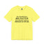 My Mouth Has No Filter-Jersey Knit T-Shirt