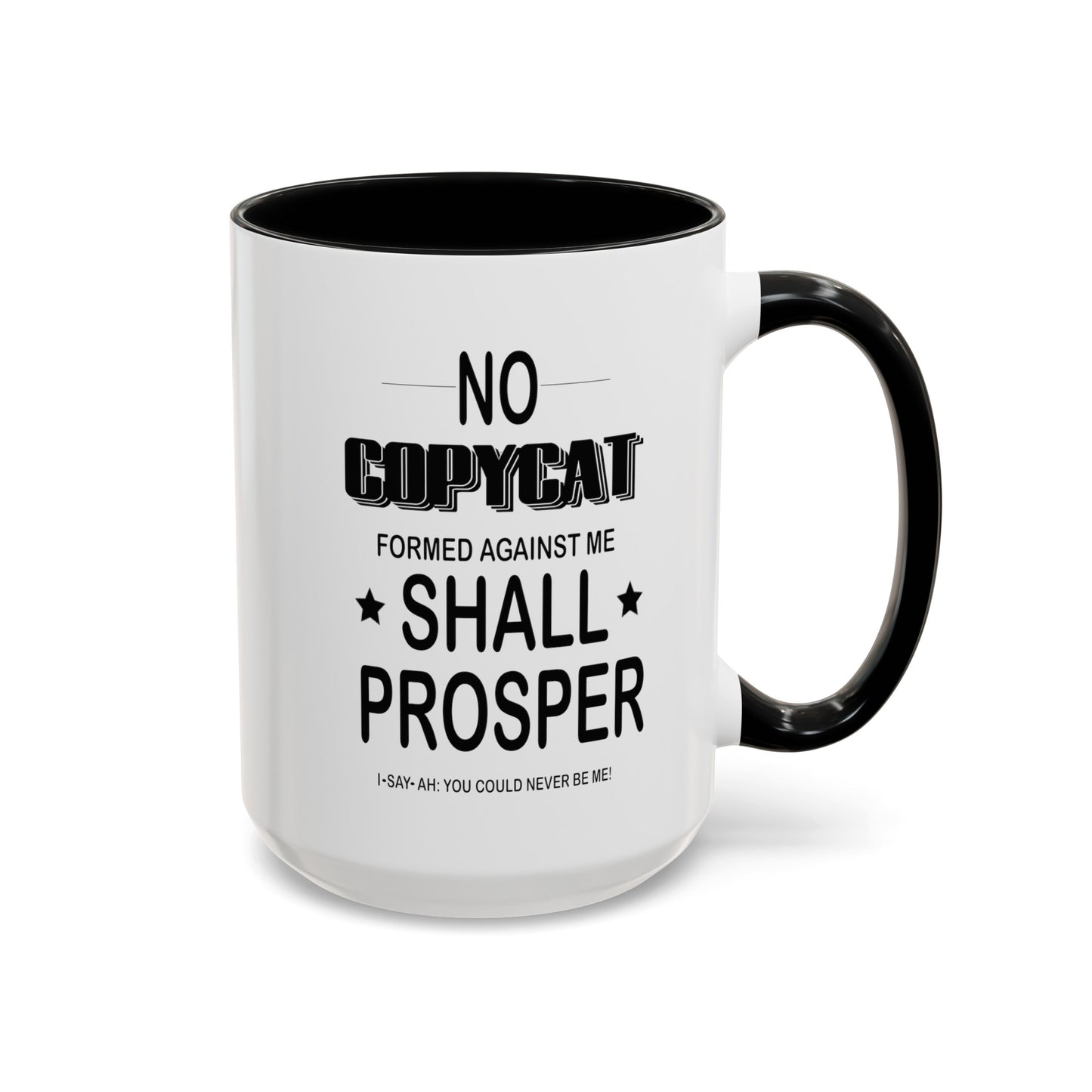 No Copycat-Accent Coffee Mug (11, 15oz)