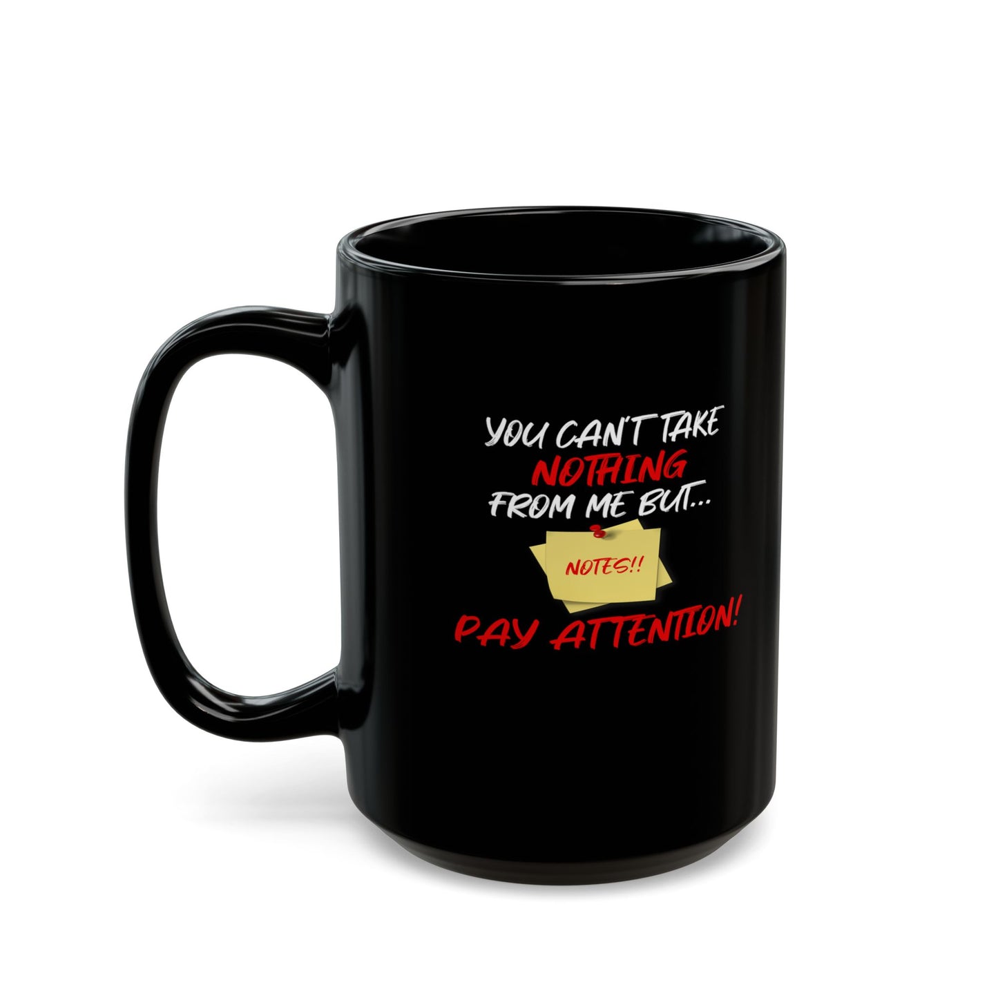 Notes-Black Mug (11oz, 15oz)