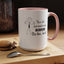 Be Like Jack-Accent Coffee Mug (11, 15oz)