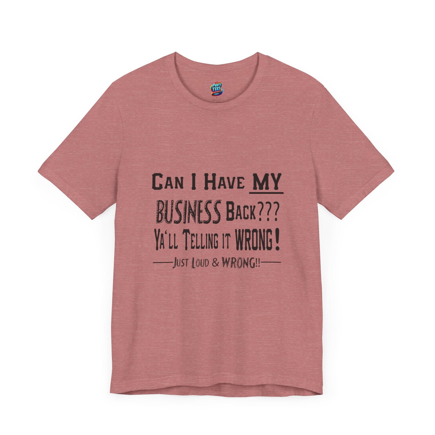 My Business-Jersey Short-Sleeve T-Shirt