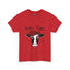 Heifer Please-Heavy Cotton Classic Tee