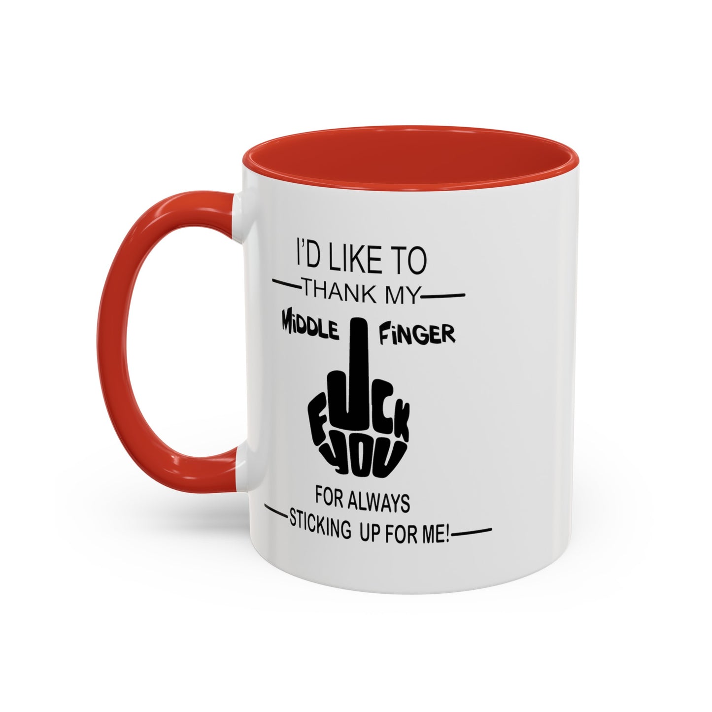Fu(k You-Middle Finger-Accent Coffee Mug (11, 15oz)