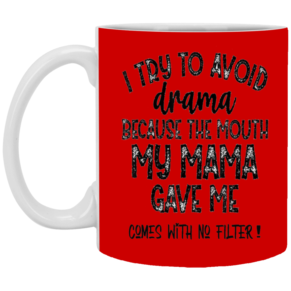 No Filter-11oz White Mug
