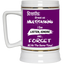 Multitasking Strengths-Beer Stein 22oz.