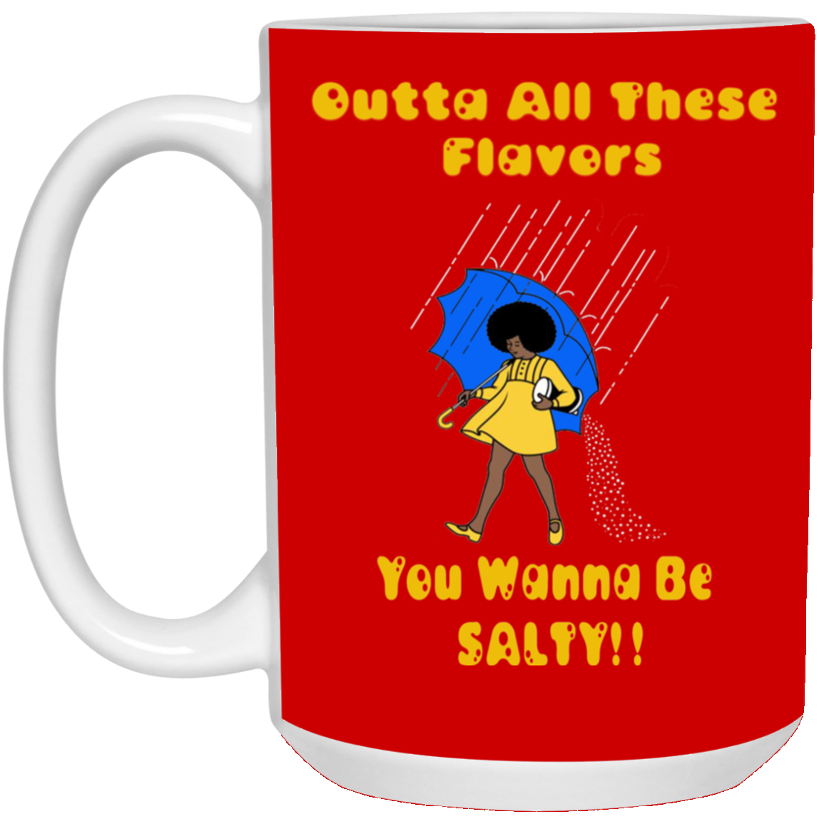 Salty-Black Girl-15oz White Mug