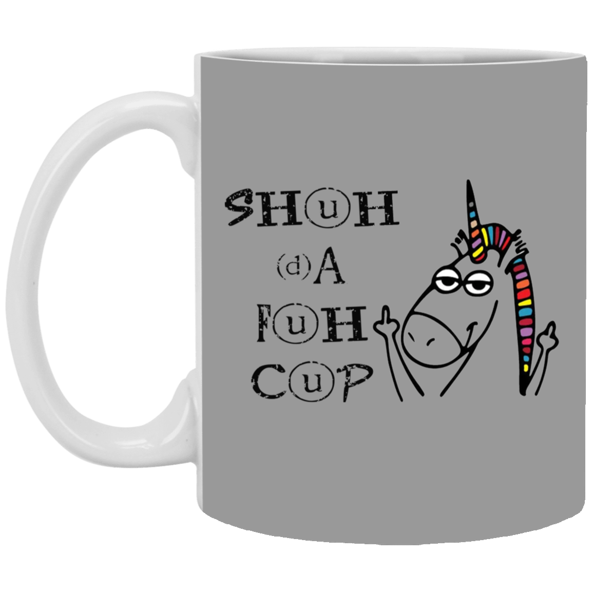 Shuhdafuhcup-11oz White Mug