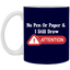 Attention-11oz White Mug