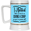 Giving a Crap-Beer Stein 22oz.