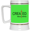 Created With Purpose-Beer Stein 22oz.
