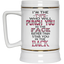 I'm The Type-Beer Stein 22oz.