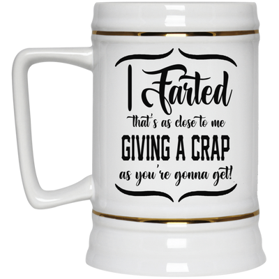 Giving a Crap-Beer Stein 22oz.