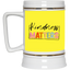 Kindness Matters-Beer Stein 22oz.