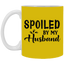 Spoiled By My Husband-11oz White Mug