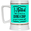 Giving a Crap-Beer Stein 22oz.
