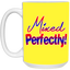Mixed Perfectly-15oz White Mug