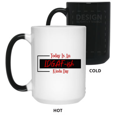 IDGAF-ish-15oz Color Changing Mug