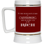 I'd be Rich-Beer Stein 22oz.