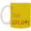 Dope Sh!t-11oz White Mug