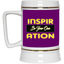 Inspiration-Beer Stein 22oz.