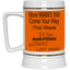 More Money-Beer Stein 22oz.
