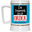 Out of Order-Beer Stein 22oz.