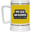 Mind Yours or Invest-Beer Stein 22oz.