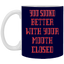 Mouth Closed-11oz White Mug