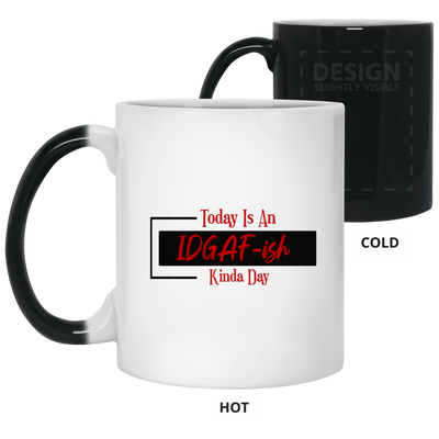 IDGAF-ish-11oz Color Changing Mug