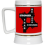 Be Stronger-Beer Stein 22oz.