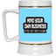 Mind Yours or Invest-Beer Stein 22oz.