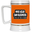 Mind Yours or Invest-Beer Stein 22oz.