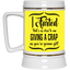 Giving a Crap-Beer Stein 22oz.
