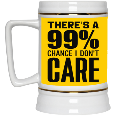 I Don't Care-Beer Stein 22oz.