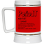 Periodt-Beer Stein 22oz.