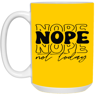 Nope-15oz White Mug