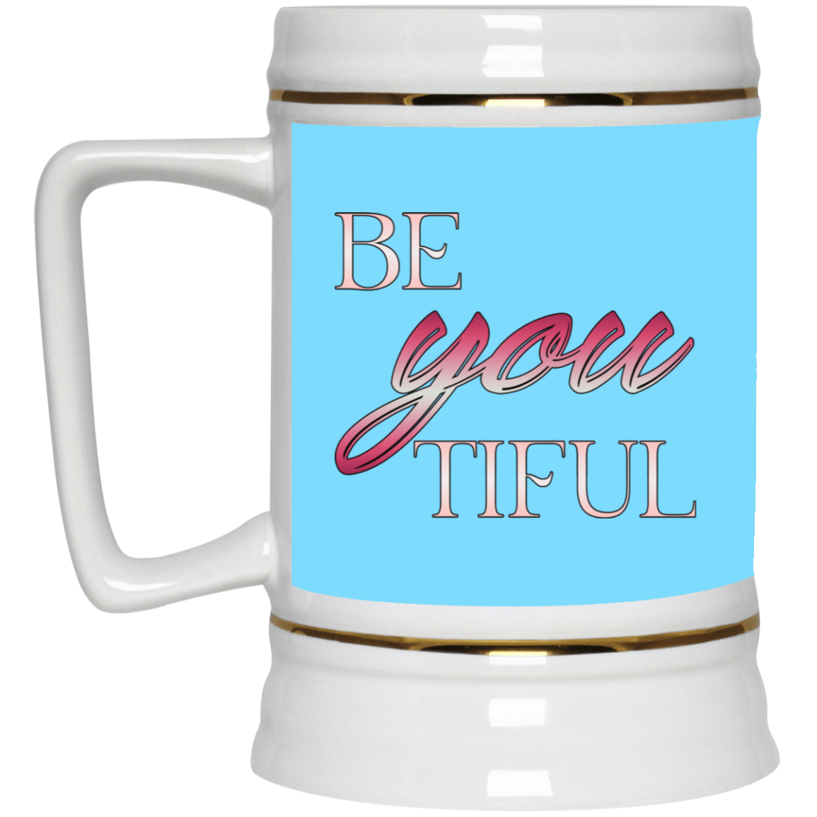 Beyoutiful-Beer Stein 22oz.