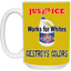 Justice System-15oz White Mug