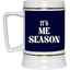 Me Season-Beer Stein 22oz.