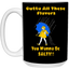 Salty-White Girl-15oz White Mug