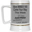 More Money-Beer Stein 22oz.