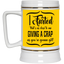 Giving a Crap-Beer Stein 22oz.