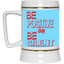 Be Positive-Beer Stein 22oz.