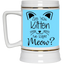 Are You Kitten Me-Beer Stein 22oz.