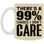 I Don't Care-11oz White Mug