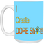 Dope Sh!t-15oz White Mug