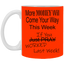 More Money-11oz White Mug