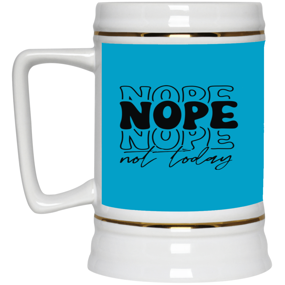 Nope-Beer Stein 22oz.