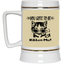 Gots To Be Kitten Me-Beer Stein 22oz.